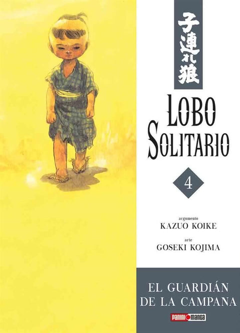 Lobo Solitario 4: El Guardian de la Campana - Kazuo Koike y Goseki Kojima