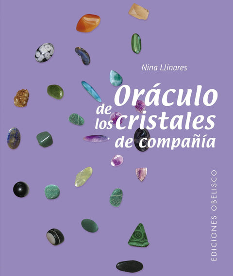 Oraculo de los Cristales de Compañia (Nueva Edicion)- Nina Llinares