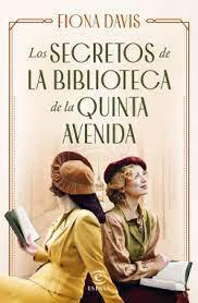 Los Secretos De La Biblioteca De La Quinta Avenida - Fiona Davis