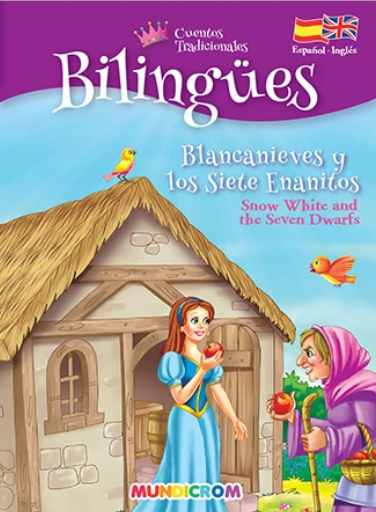 Bilingues: Blanca nieves y los siete enanitos