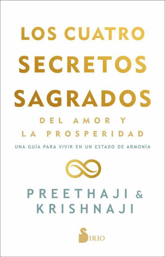 Los cuatros secretos sagrados - Preethaji & Krishnaji