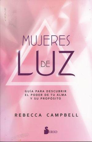 Mujeres de Luz - Rebecca Campbell