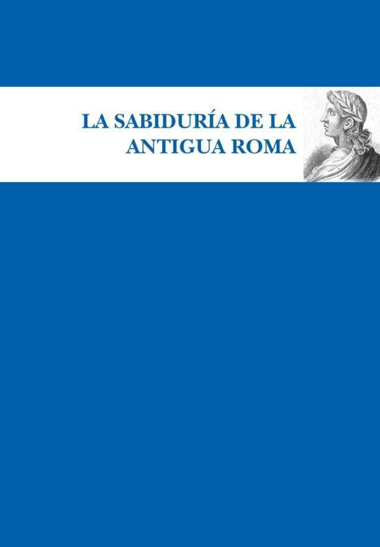 Sabiduria de la Antigua Roma - Varios Autores