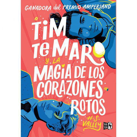 Tim Te Maro Y La Magia De Los Corazones Rotos - Valley, H.S.