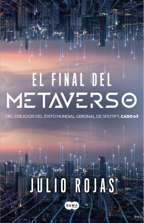 El Final del Metaverso - Julio Rojas