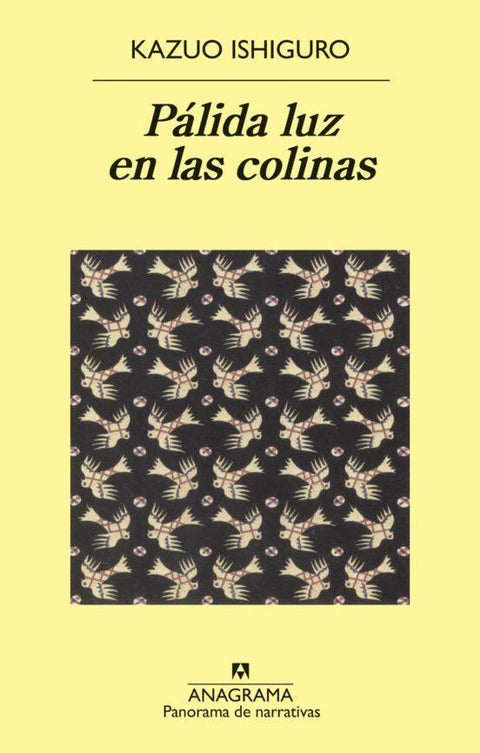 Palida luz en las colinas - Kazuo Ishiguro