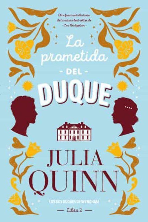 La Prometida del Duque - Julia Quinn