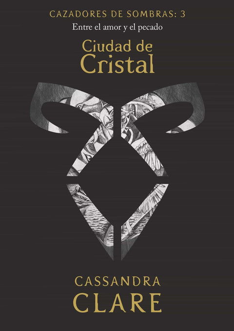 Ciudad de Cristal (Cazadores de Sombras 3) - Cassandra Clare