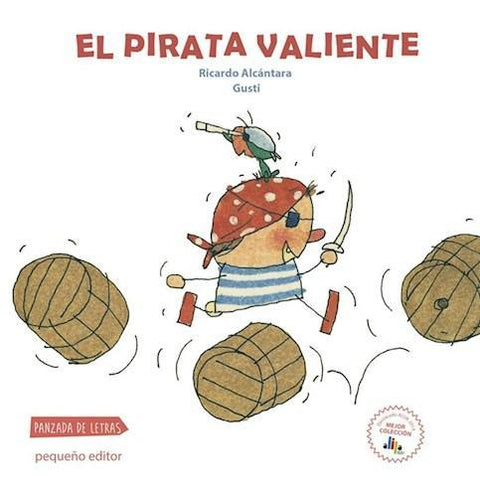 El Pirata Valiente - Ricardo Alcantara y Gusti