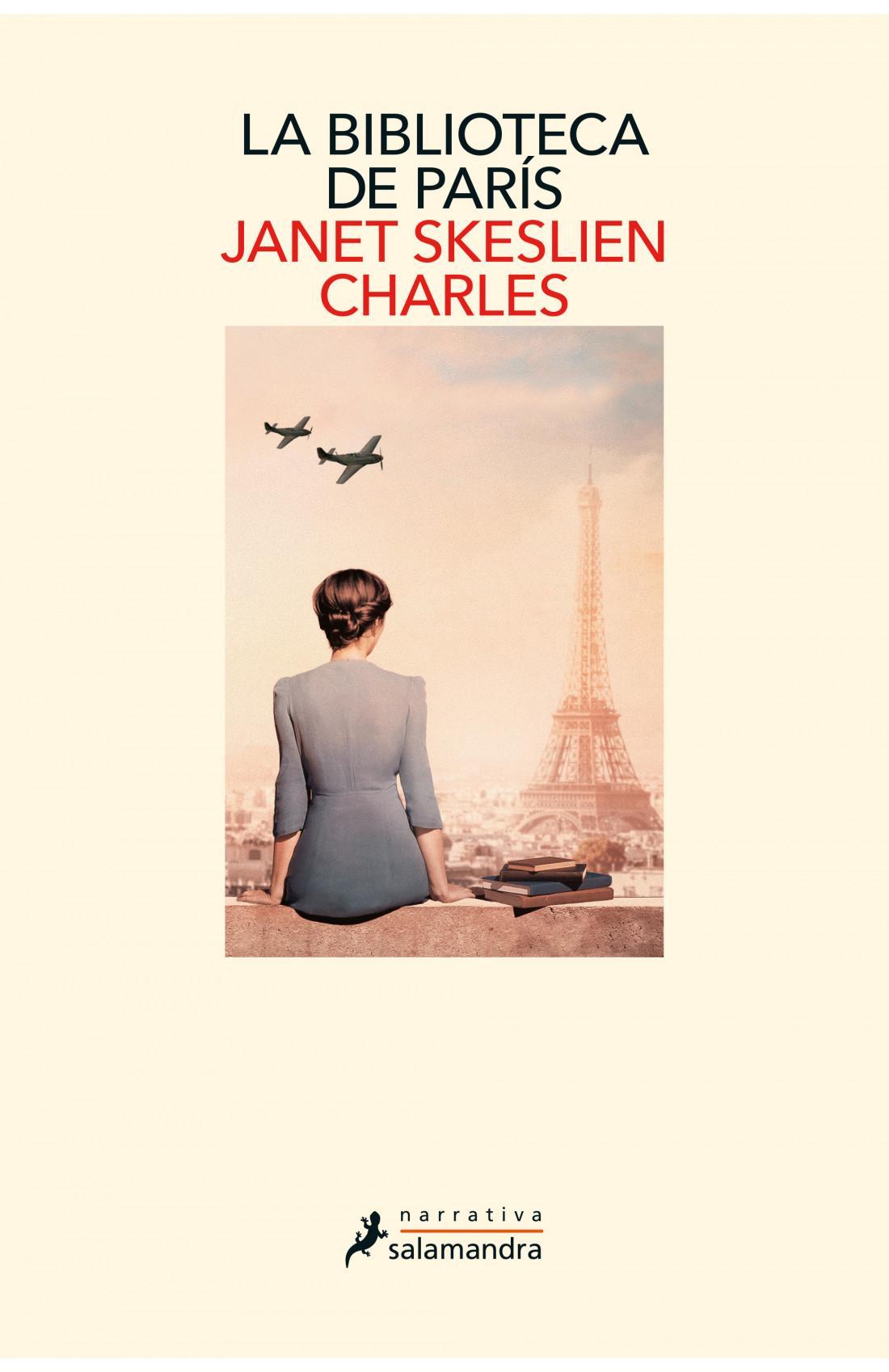 La Biblioteca de Paris - Janet Skeslien Charles