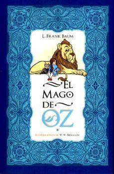 El Mago de Oz - L. Frank Baum