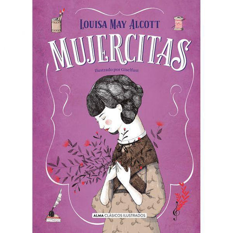 Mujercitas (Clasicos Ilustrados) - Louisa May Alcott