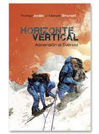 Horizonte Vertical. Asencion al Everest - Marcelo Simonetti