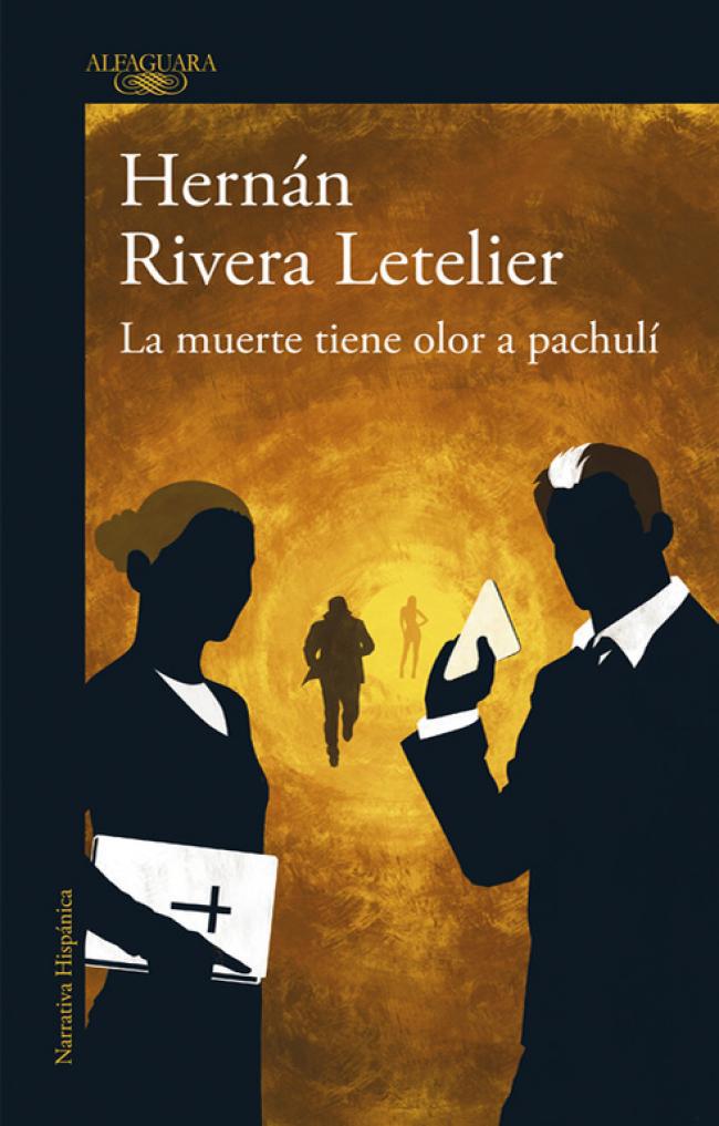 La muerte tiene olor a pachuli - Hernan Rivera Letelier