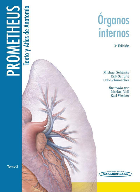 Prometheus. Texto y Atlas de Anatomia Tomo 2. Organos Internos