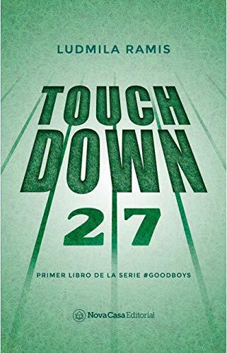 Touchdown (Goodboys 1) - Ludmila Ramis