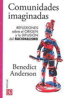 Comunidades Imaginadas - Benedict Anderson