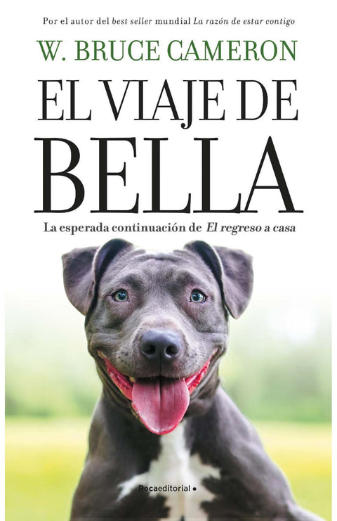 El Viaje de Bella - W. Bruce Cameron