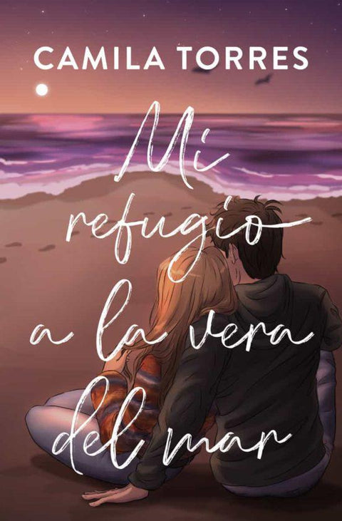 Mi Refugio a la Vera del mar - Camila Torres