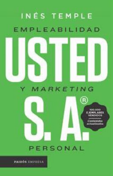 Usted S.A. Empleabilidad y Marketing Personal - Ines Temple