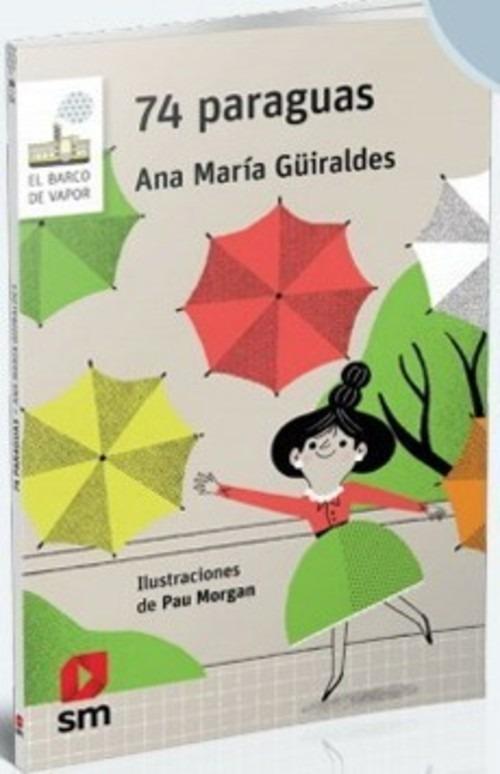 74 Paraguas - Ana Maria Guiraldes