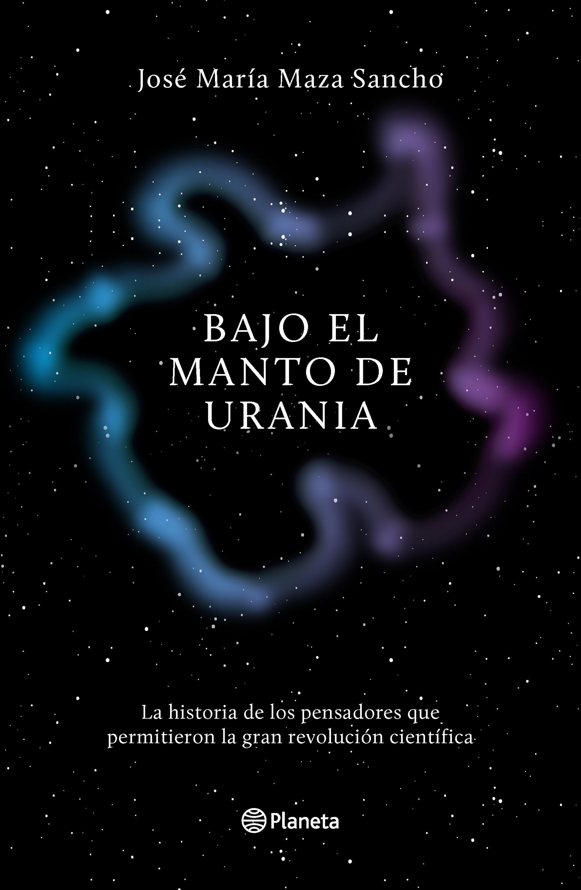 Bajo el manto de Urania - Jose Maria Maza