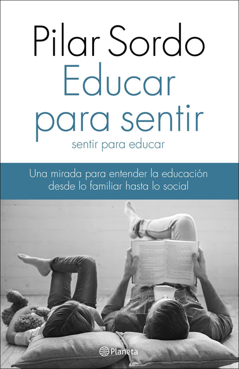 Educar para Sentir Sentir para Educar - Pilar Sordo