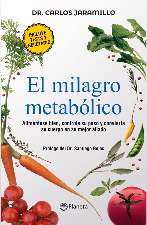 El Milagro Metabolico - Dr. Carlos Jaramillo