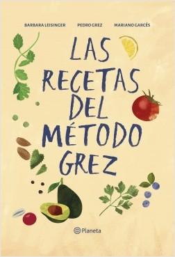 Las Recetas del Metodo Grez - Pedro Grez