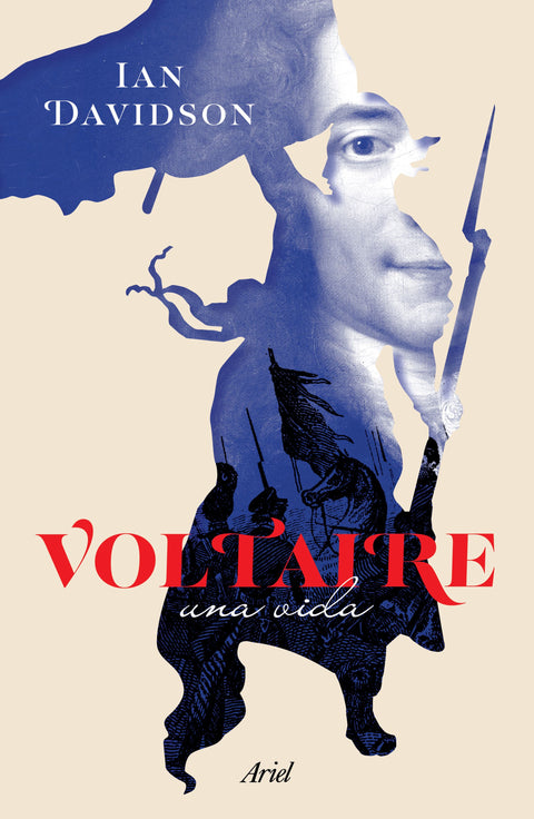 Voltaire. Una vida - Ian Davidson
