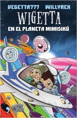 Wigetta en el Planeta Mimisiku - Willyrex Vegeta777